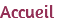Accueil